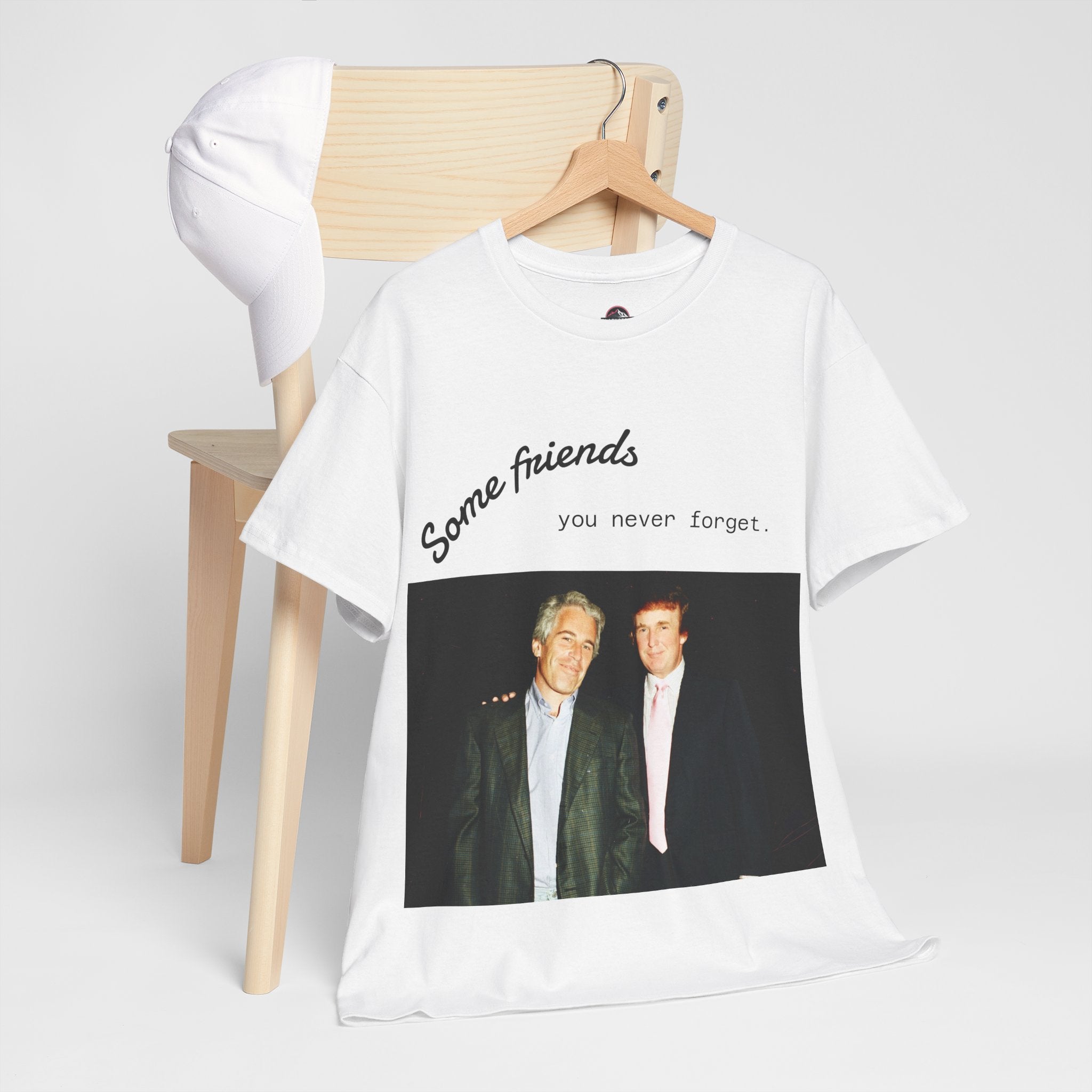 Trump x Epstein - Some friends you never forget - Unisex T-shirt
