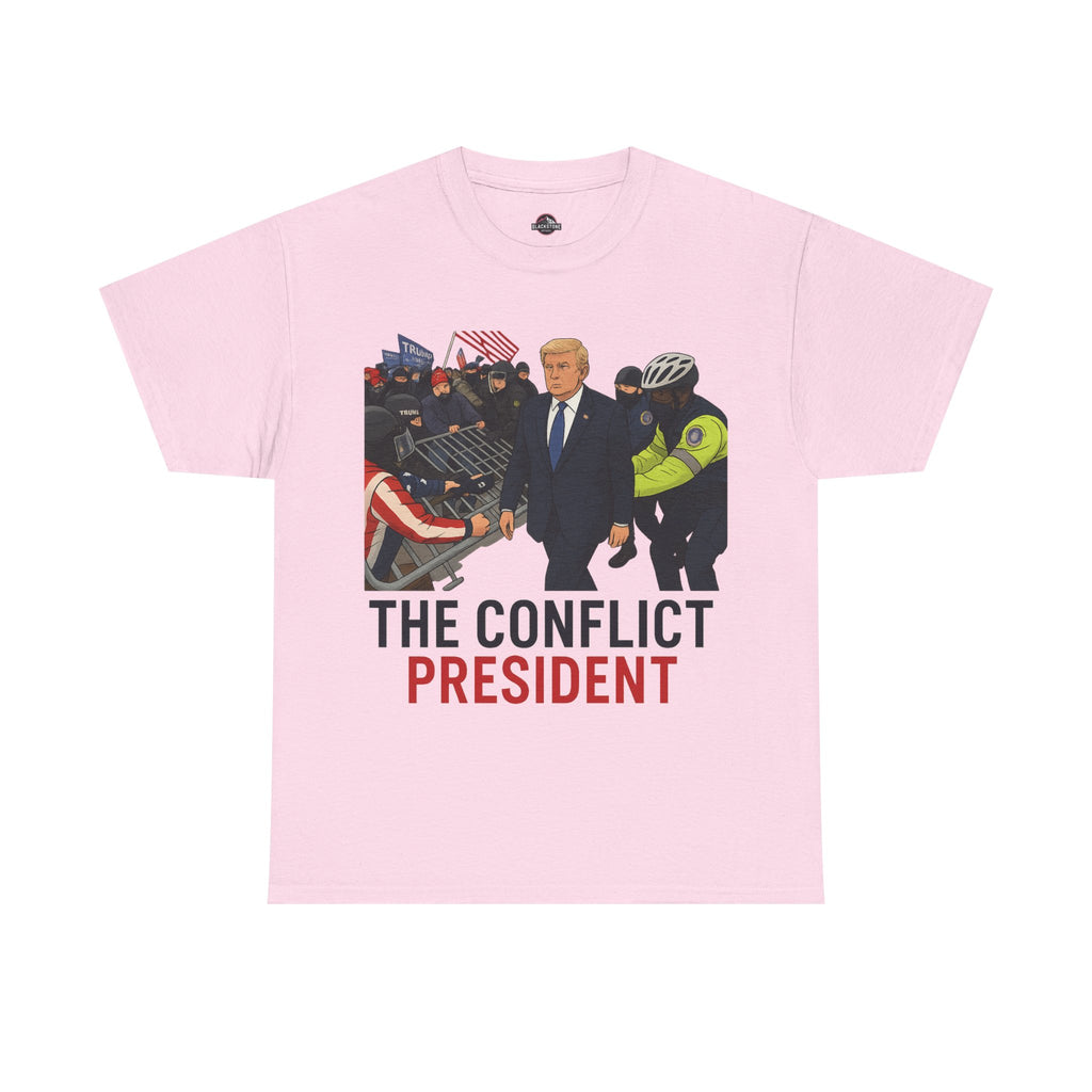 Political Satire Statement Tee - "the Conflict President" Unisex Cotton Tee, Graphic T-Shirt, Protest Apparel, Gift for Activists