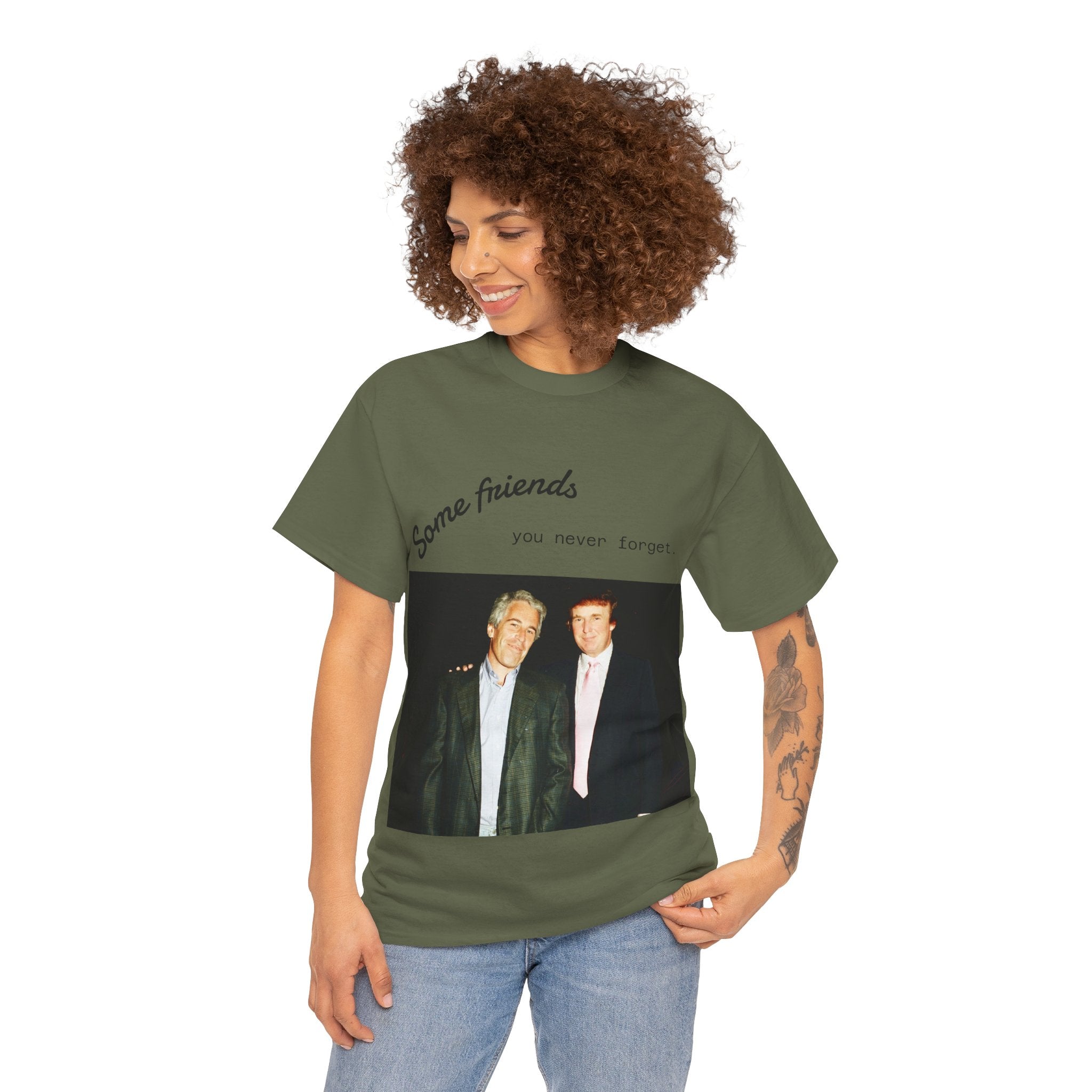Trump x Epstein - Some friends you never forget - Unisex T-shirt
