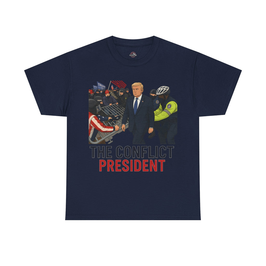 Political Satire Statement Tee - "the Conflict President" Unisex Cotton Tee, Graphic T-Shirt, Protest Apparel, Gift for Activists
