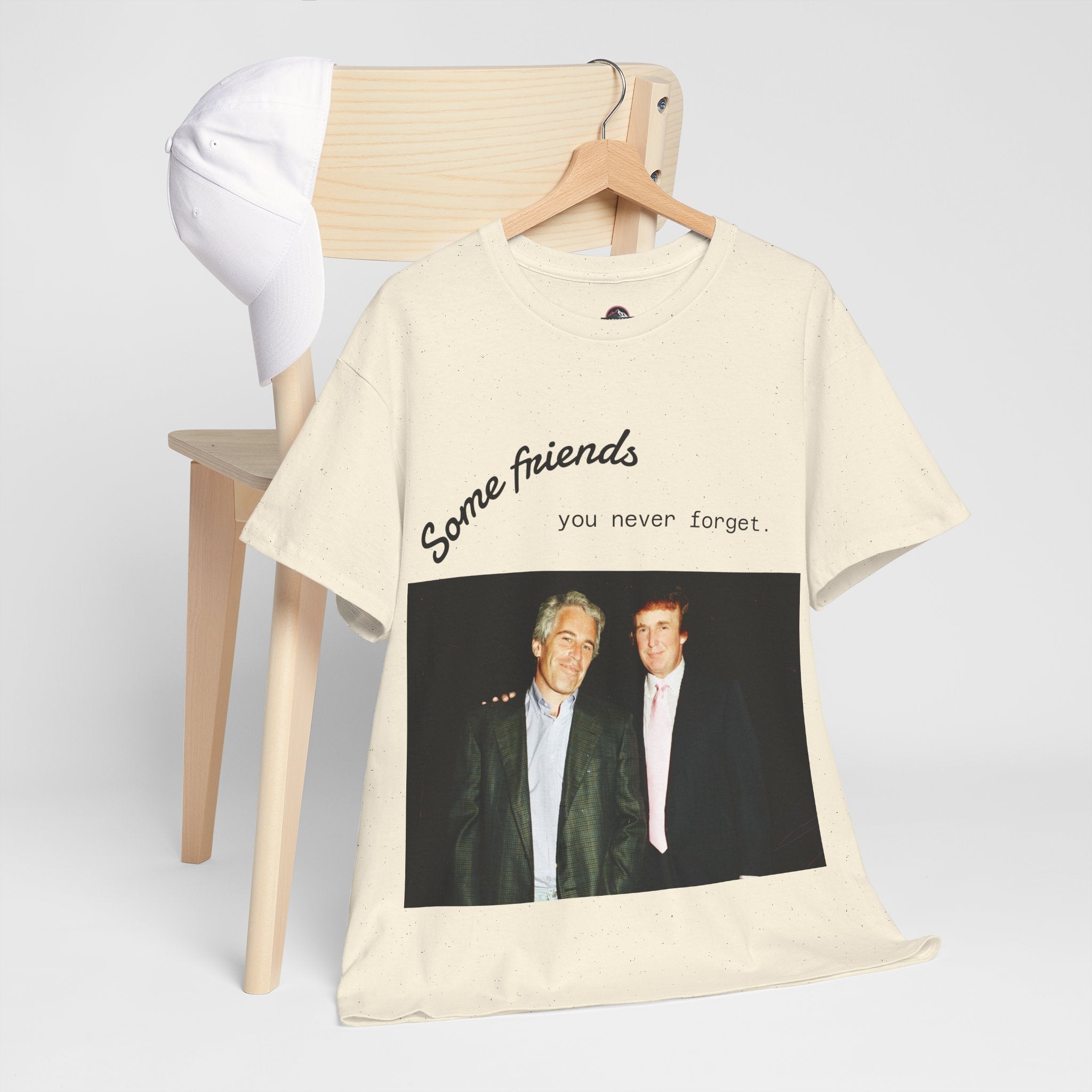 Trump x Epstein - Some friends you never forget - Unisex T-shirt
