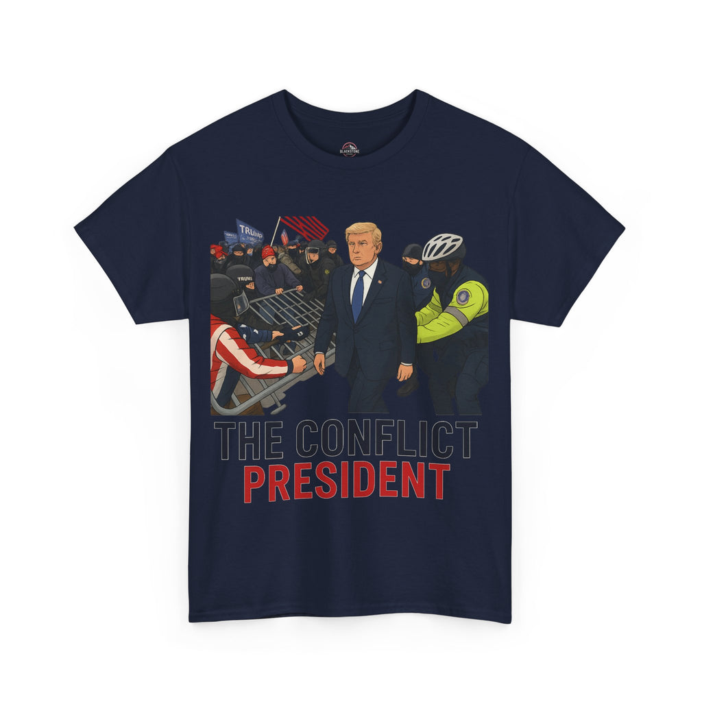 Political Satire Statement Tee - "the Conflict President" Unisex Cotton Tee, Graphic T-Shirt, Protest Apparel, Gift for Activists