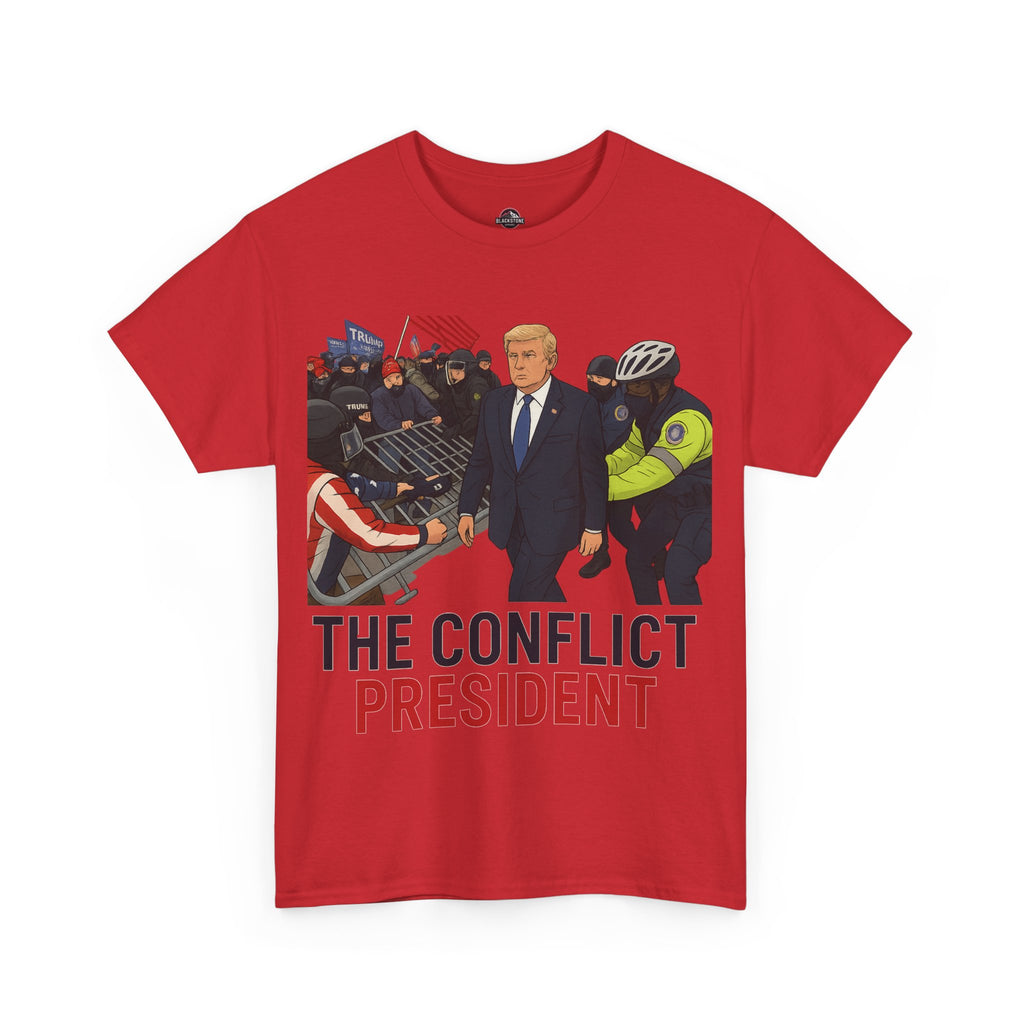 Political Satire Statement Tee - "the Conflict President" Unisex Cotton Tee, Graphic T-Shirt, Protest Apparel, Gift for Activists