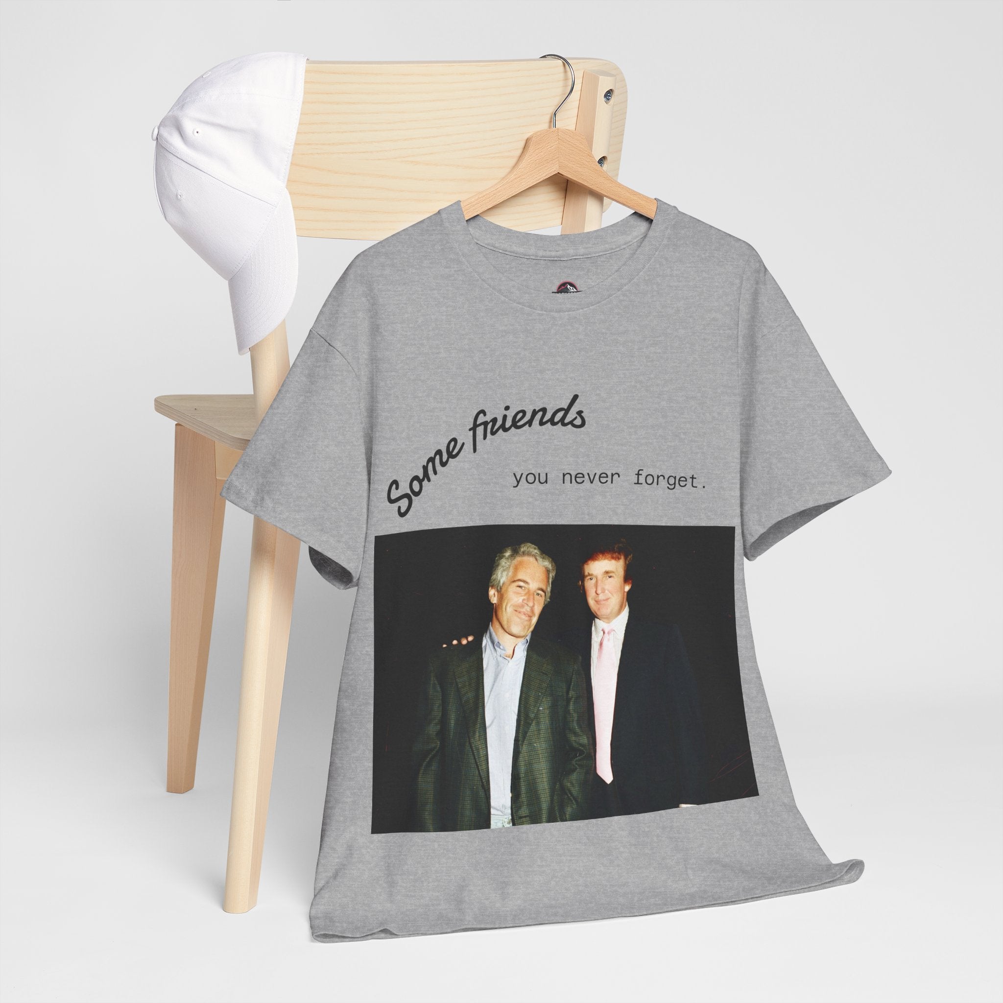 Trump x Epstein - Some friends you never forget - Unisex T-shirt